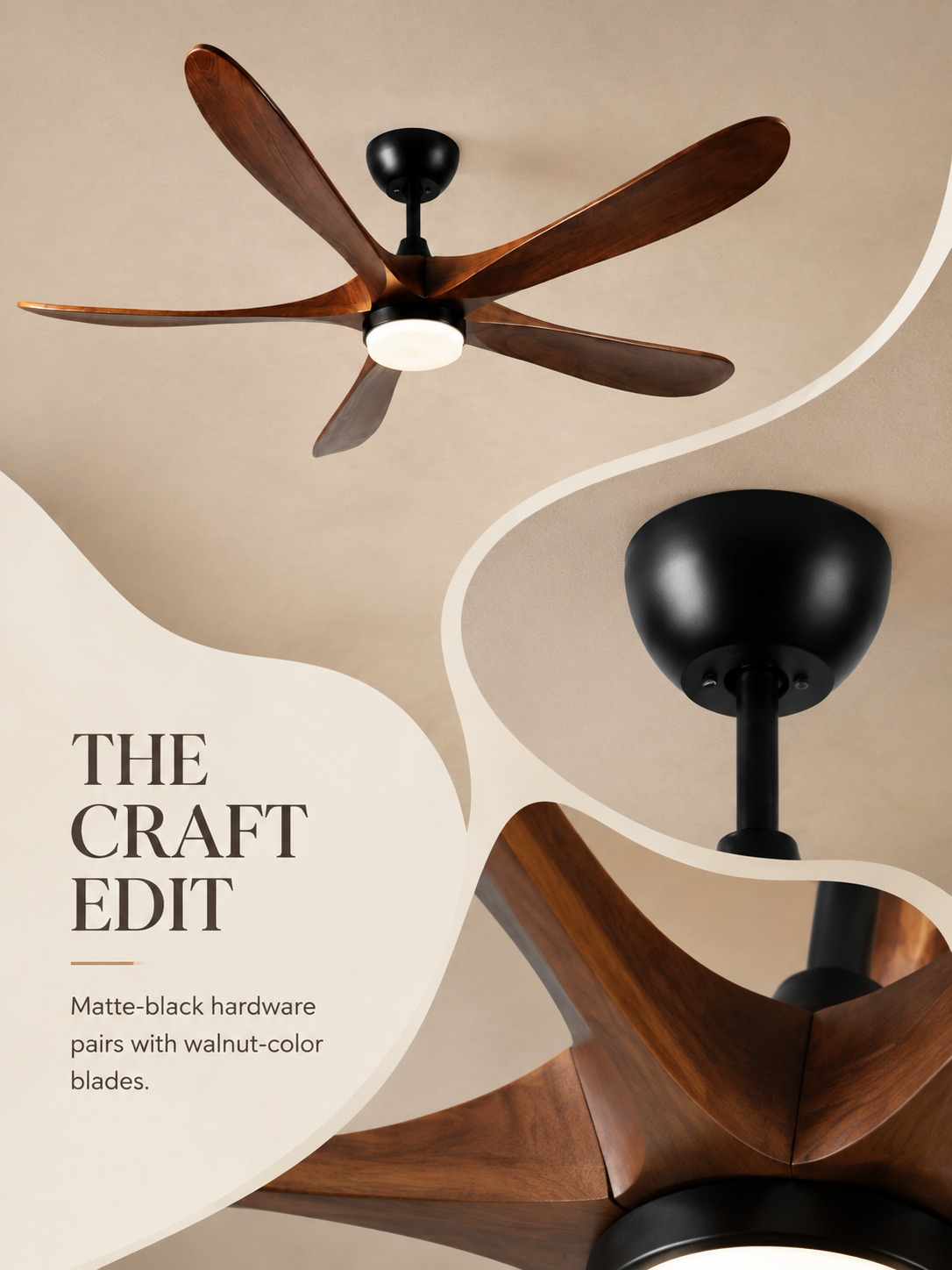The Craft Edit — matte-black canopy, downrod and walnut-color blade transition
